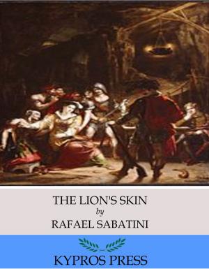 Cover of the book The Lion’s Skin by Joseph-Francois Michaud