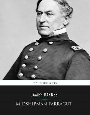 Cover of the book Midshipman Farragut by Charles River Editors
