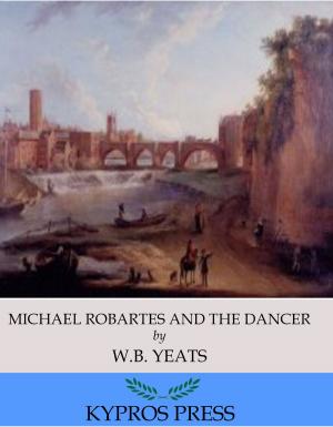 Book cover of Michael Robartes and The Dancer
