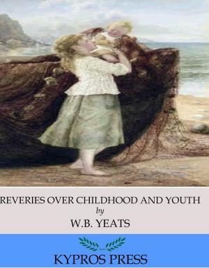 Book cover of Reveries over Childhood and Youth