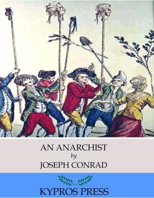 Cover of the book An Anarchist by John Calvin