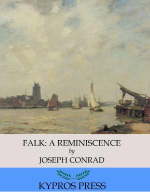 Cover of the book Falk: A Reminiscence by Terry Tumbler