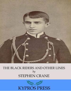 Cover of the book The Black Riders and Other Lines by Charles River Editors