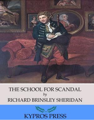 Cover of the book The School for Scandal by Charles River Editors