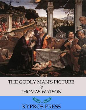 Cover of the book The Godly Man’s Picture by Stephen Leacock