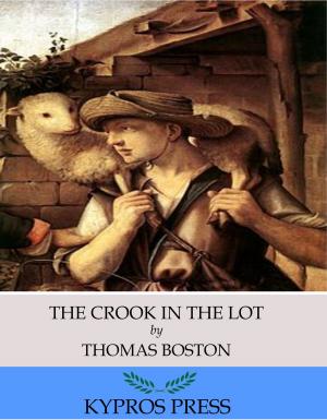 Cover of the book The Crook in the Lot by St. Cyprian of Carthage