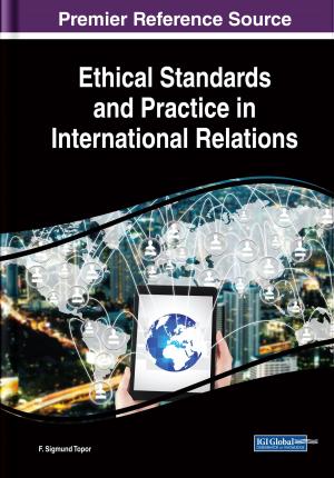 Cover of the book Ethical Standards and Practice in International Relations by Chrispin Pettang, Marcelline Blanche Manjia, F. Henry Abanda