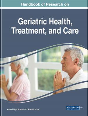 Cover of the book Handbook of Research on Geriatric Health, Treatment, and Care by Rajagopal, Raquel Castaño