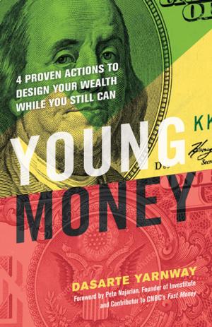 Cover of the book Young Money by Kay Peterson, David A. Kolb
