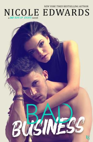 Cover of the book Bad Business by Maya Cross