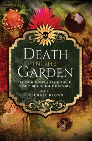 Cover of the book Death in the Garden by Norman Longmate