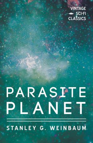 Cover of the book Parasite Planet by Joëlle Bitton, Raphael Carter, Jean-Marc Agrati, Peter Galison, Aliette de Bodard, Martin L. Shoemaker