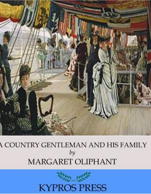 Cover of the book A Country Gentleman and his Family by W. B. Yeats