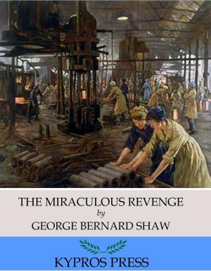 Cover of the book The Miraculous Revenge by Lord Byron