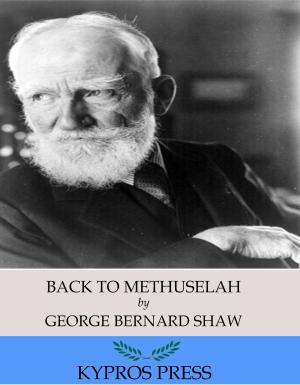Cover of the book Back to Methuselah by George W. Williams