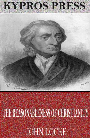 Cover of the book The Reasonableness of Christianity by Mandell Creighton