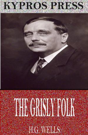 Cover of the book The Grisly Folk by Margaret Alice Murray