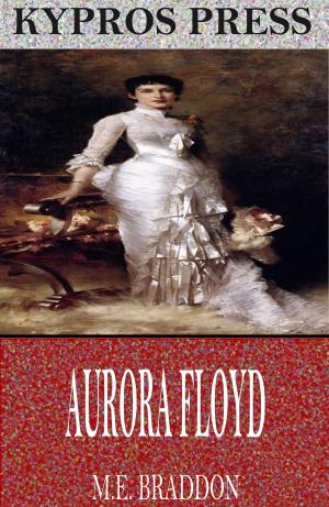 Cover of the book Aurora Floyd by Benjamin Disraeli