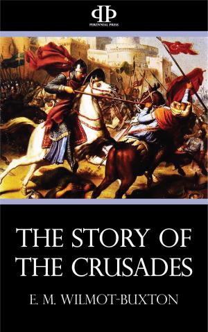 Book cover of The Story of the Crusades