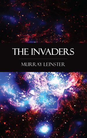 Cover of the book The Invaders by William Barry