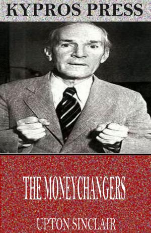 Cover of the book The Moneychangers by Richard Lodge