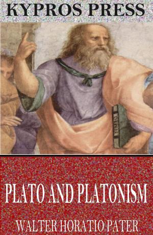 Cover of the book Plato and Platonism by Thomas Spencer Baynes