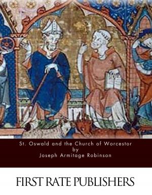 Cover of the book St. Oswald and the Church of Worcestor by C.G. Coutant