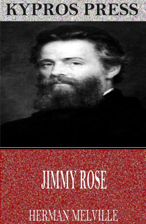 Cover of the book Jimmy Rose by Arthur Morrison