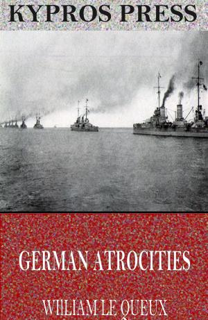 Cover of the book German Atrocities by John Bunyan
