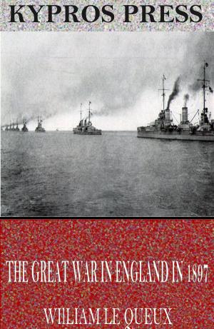 Book cover of The Great War in England in 1897
