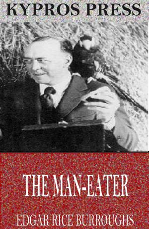 Cover of the book The Man-Eater by Zane Grey