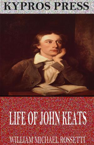 Cover of the book Life of John Keats by Elizabeth von Arnim