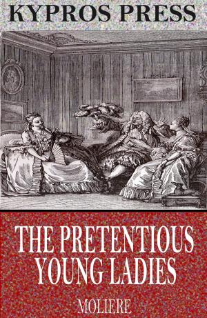 Cover of the book The Pretentious Young Ladies by Gelett Burgess