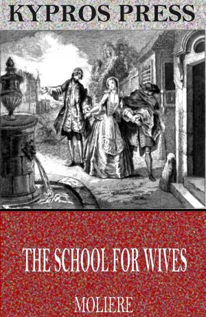 Cover of the book The School for Wives by Oscar Wilde