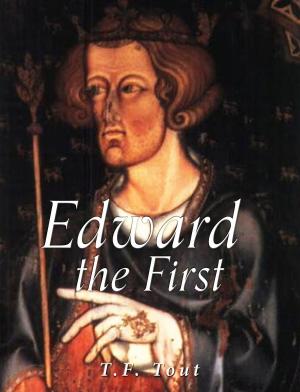 Cover of the book Edward the First by Joseph McCoy
