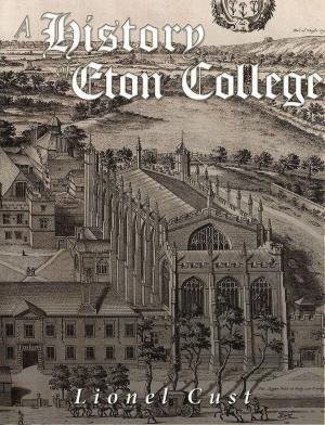 Book cover of A History of Eton College