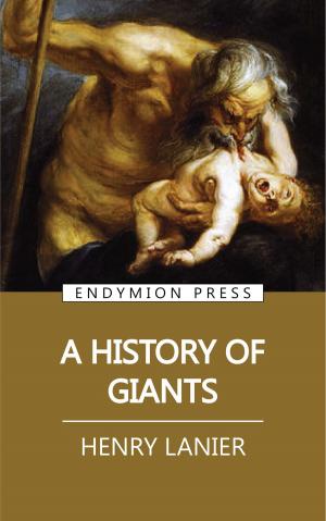 Cover of the book A History of Giants by Robert Young