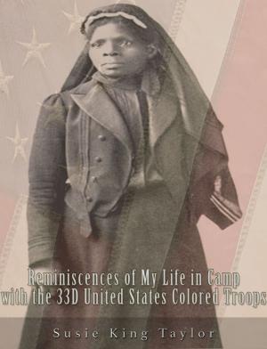 Cover of the book Reminiscences of My Life in Camp with the 33D United States Colored Troops, Late 1St S. C. Volunteers by H.P. Lovecraft
