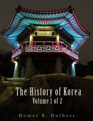 Cover of the book The History of Korea (Vol. 1 of 2) by Edith Wharton