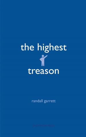 Cover of the book The Highest Treason by C. B. Wright