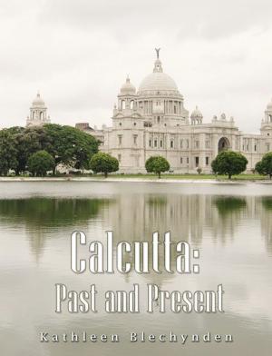 Cover of the book Calcutta: Past and Present by Abraham Cohen