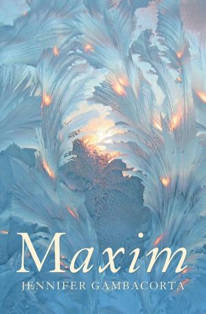 Cover of the book Maxim by Tristan J. Tarwater