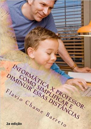 Cover of the book Informática E O Professor by Caio A. R. Bertoni