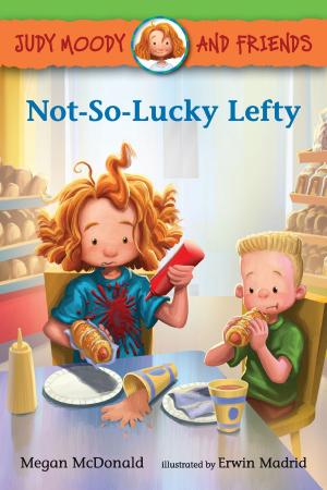 Cover of the book Judy Moody and Friends: Not-So-Lucky Lefty by Tommy Donbavand