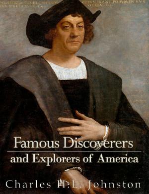Cover of the book Famous Discoverers and Explorers of America by Carrie Smith