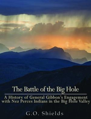 Cover of the book The Battle of the Big Hole by Charles Spurgeon