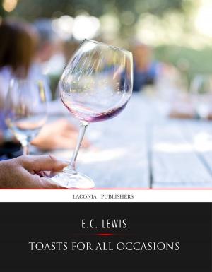 Cover of the book Toasts for All Occasions by Charles River Editors