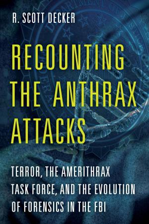 Cover of the book Recounting the Anthrax Attacks by Gary Dorrien