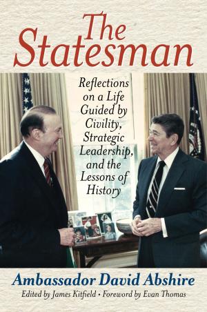 Cover of the book The Statesman by David C. Olsen Ph.D, Nancy G. Devor