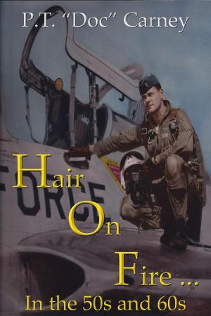 Book cover of Hair On Fire in the 50s & 60s